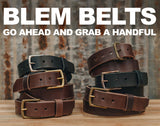 Hot Now Blem Belts + Side Gear!
