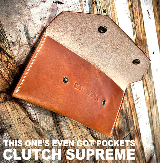 Clutch Supreme - Limited Edition!