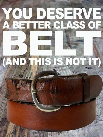 The $65 Belt Special! - SOLD OUT!
